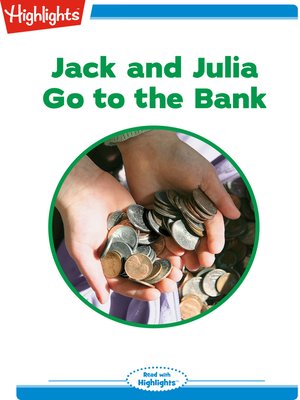 cover image of Jack and Julia Go to the Bank
